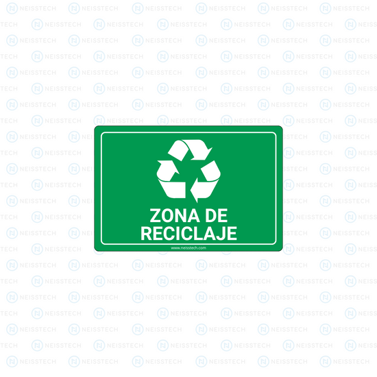 SEÑALETICA ZONA DE RECICLAJE - Neisstech