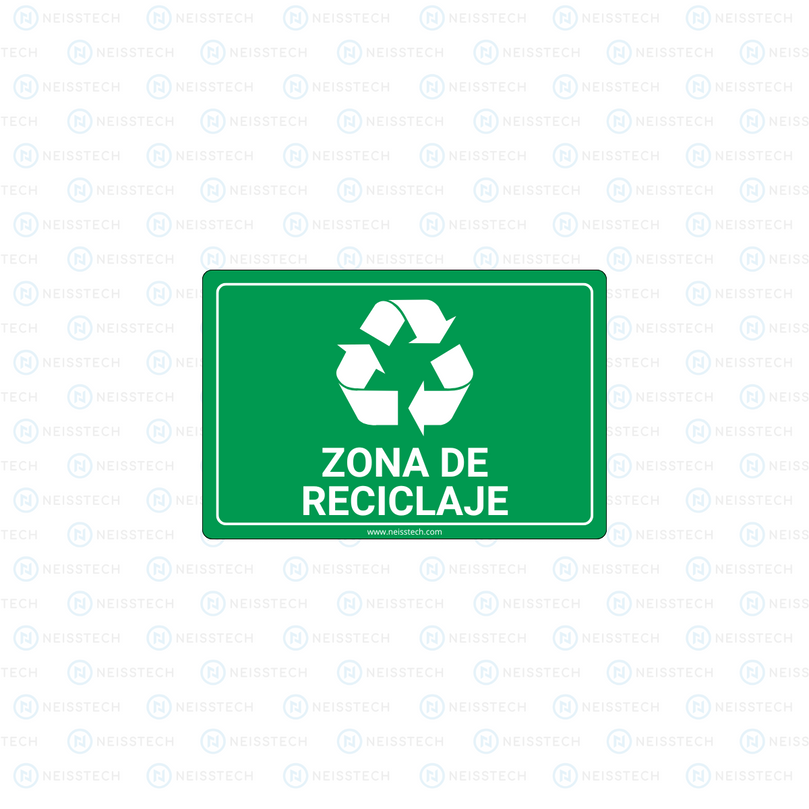 SEÑALETICA ZONA DE RECICLAJE - Neisstech