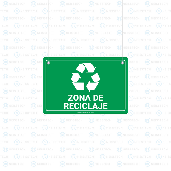 SEÑALETICA ZONA DE RECICLAJE - Neisstech