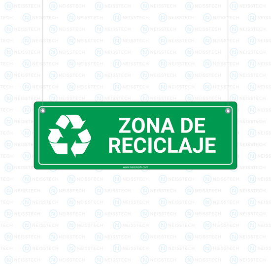 SEÑALETICA ZONA DE RECICLAJE - Neisstech